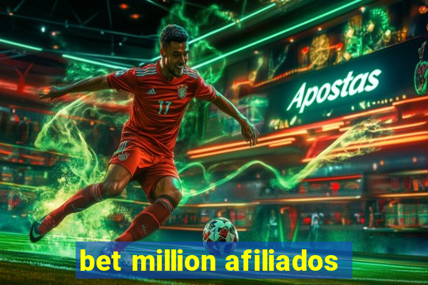 bet million afiliados